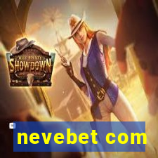 nevebet com